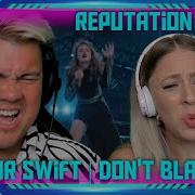 Millennials Reaction To Taylor Swift Don T Blame Me LIVE THE WOLF HUNTERZ Jon And Dolly