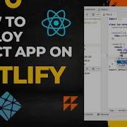 Deploy React App Deploy React To Netlify React Deployment Tutorial