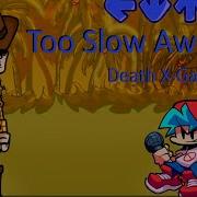 Friday Night Funkin Too Slow Awe Mix But Woody Exe Sings It FNF MODS Fnf Fnfmod Fnfcover
