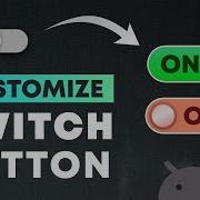 Android Custom Switch Button Customize Switch Buttons In Android Studio Background And Thumb