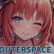 Nightcore Outerspace Lyrics