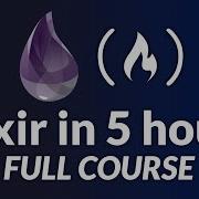 Functional Programming With Elixir Full Course
