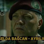DAĞ II Müzikleri AYRILIK Selda Bağcan