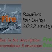 RayFire For Unity FREE RayFire For Unity Бесплатно Link In Description Ссылка в описании