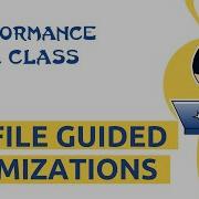 Performance Ninja Profile Guided Optimizations