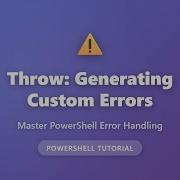 PowerShell Throw Statement How To Generate Custom Errors Error Handling Tutorial