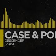 4K 60 FPS Electro House Case Point Descender