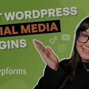 The BEST Social Media Plugins For WordPress In 2025
