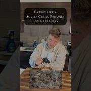 Целый день еды как у заключенного ГУЛАГа