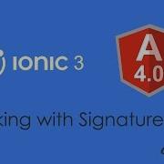 Ionic 3 Angular 4 Signature Pad Tutorial