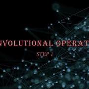 What Is Convolution Operation CNN Tutorials Part 3