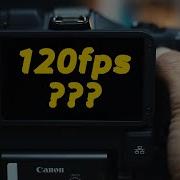 Разблокируйте 120 кадров в секунду на кинокамерах Canon C80 C50 объяснение режимов замедленной