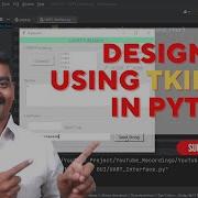 How To Design GUI Using Tkinter In Python Gui Python