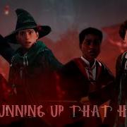 HOGWARTS LEGACY Running Up That Hill GMV