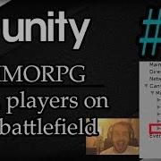 Unity 3D Tutorial 6 MMORPG Send Players On The Battlefield