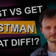 POST Vs GET In Postman Requested Api Postman