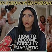HOW TO MASTER SOCIAL CONFIDENCE Talk To Anyone Develop Extroverted Traits And Become Magnetic