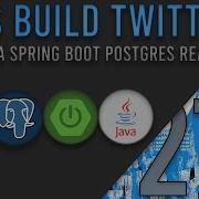 Создадим Twitter с нуля Эпизод 274 Java Spring Boot PostgreSQL и React