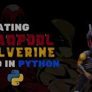 Creating Deadpool And Wolverine Logo In Python Marvel Deadpool Python Programming