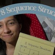 8 Sequence Structure How I Use It
