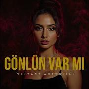 Gönlün Var Mı Bende Sarmaşık