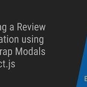Create A Review Application Using Bootstrap Modals In React Js Episode 8