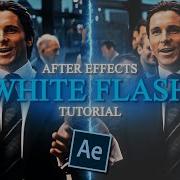 White Flash Tutorial I After Effects
