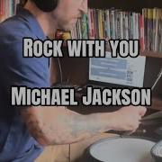 Rock With You Michael Jackson Drum Cover