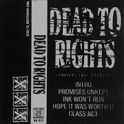 Dead To Rights Demo 2023 Full Demo