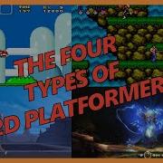 4 Types Of 2D Platformers To Play And Where To Find Them
