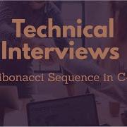 Fibonacci Sequence C Technical Interview