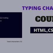 Live Character Count Using HTML CSS And Javascript Textarea Character Count When Typing 2022