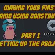 Making Your First Game Using Construct 3 Part 1 Setting Up The Project