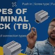 Types Of Terminal Block TB Based On Connection Types Push In Screw Type Fused TB