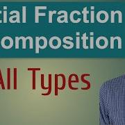 Partial Fraction Decomposition All Types Quick Review