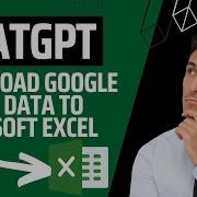 ChatGPT Supercharged Easily Download Google Sheets Data To Excel Using Python