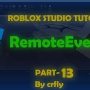Roblox Studio Tutorial Client Server Communication With RemoteEvent