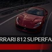 Ferrari 812 Superfast Official Video