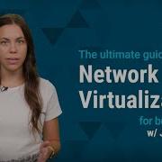 Ultimate Guide To Network Virtualization For Businesses