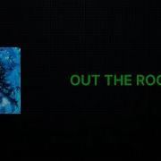 Chase Atlantic OUT THE ROOF Clean Lyrics