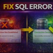 How To Fix SQL Server Error Connection Not Established 2026
