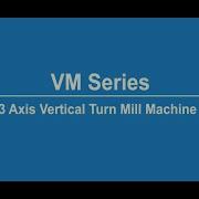WIDMA S VM 850 Turn Mill Machine