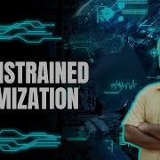 18 Optimization Part 1 Unconstrained Optimization