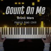 Bruno Mars Count On Me Piano Cover By Pianella Piano