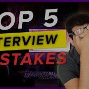 Top 5 Mistakes To Avoid In Coding Interviews