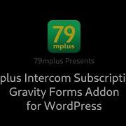 Intercom Subscription Plugin For Gravity Forms On WordPress
