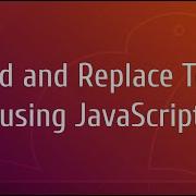 Find And Replace Text Using JavaScript