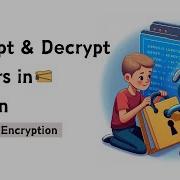 Secure Your Folders Learn How To Encrypt Decrypt Folders In Python AES 256 Encryption