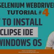 Selenium WebDriver Tutorial 4 How To Install Eclipse IDE On Windows