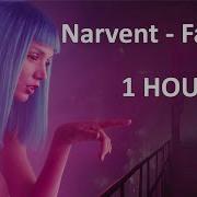Narvent Fainted 1 HOUR LOOP